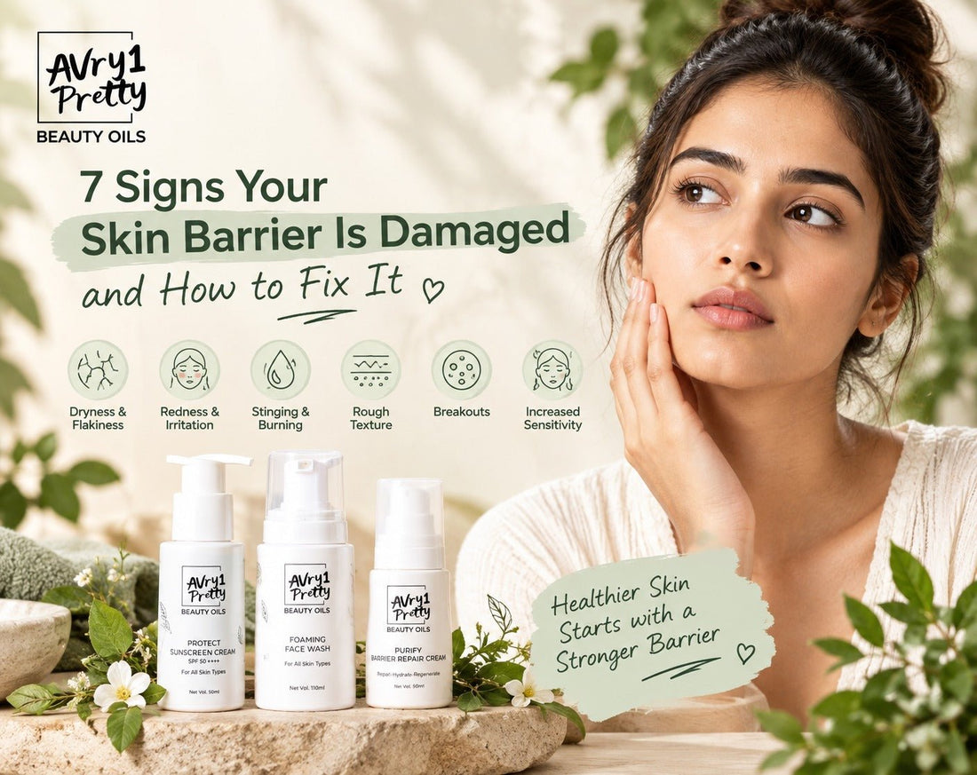 7 Signs Your Skin Barrier Is Damaged & How to Fix It - Avry1 Pretty Beauty Oils